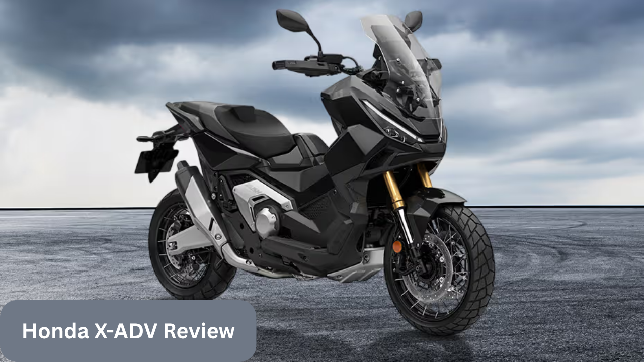 Honda X-ADV Review The Ultimate Adventure Scooter